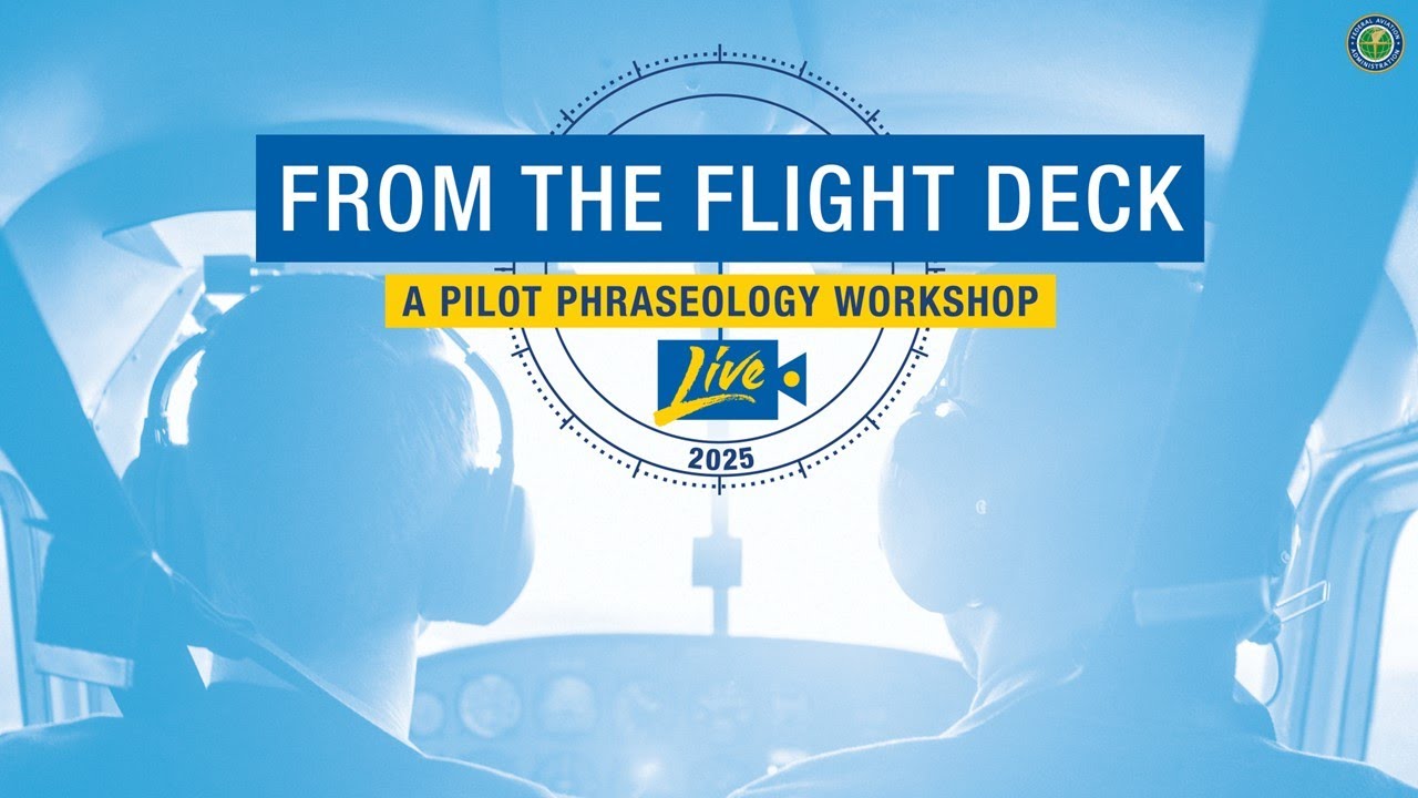 From the Flight Deck LIVE: A Pilot Phraseology Workshop