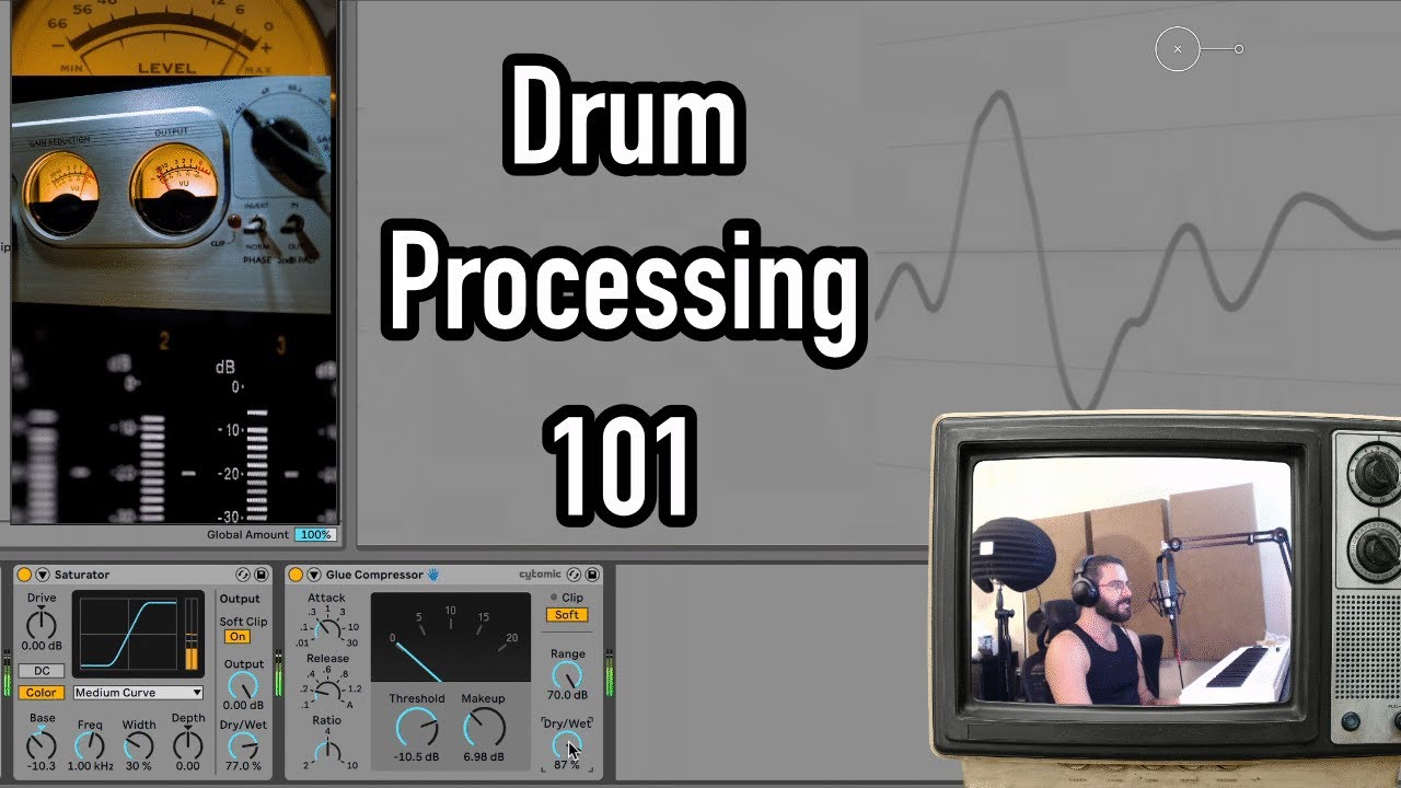 Ableton Drum Processing 101