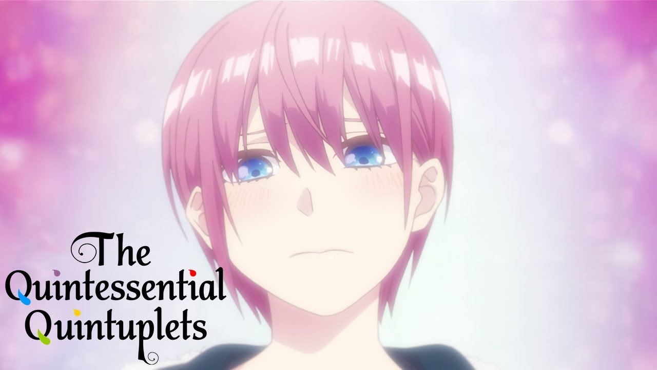 Nostalgic Feeling | The Quintessential Quintuplets