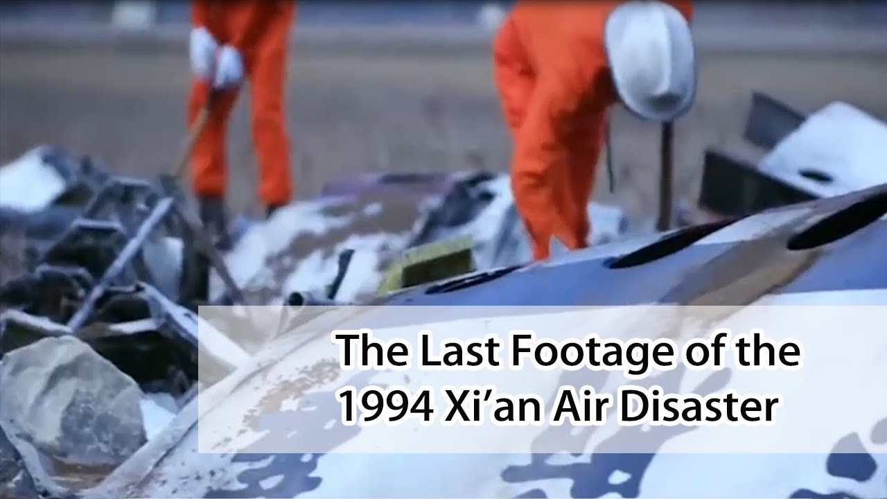 The Last Footage of the 1994 Xi'an Air Disaster