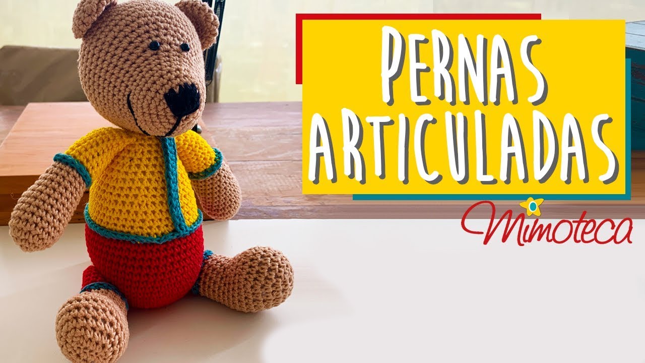 PERNAS ARTICULADAS - DICA AMIGURUMI #22