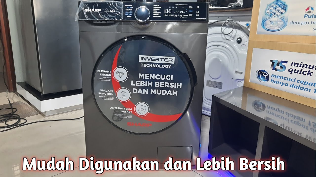 Cara menggunakan Mesin Cuci Sharp ES-FL1490MSX dengan Efektif