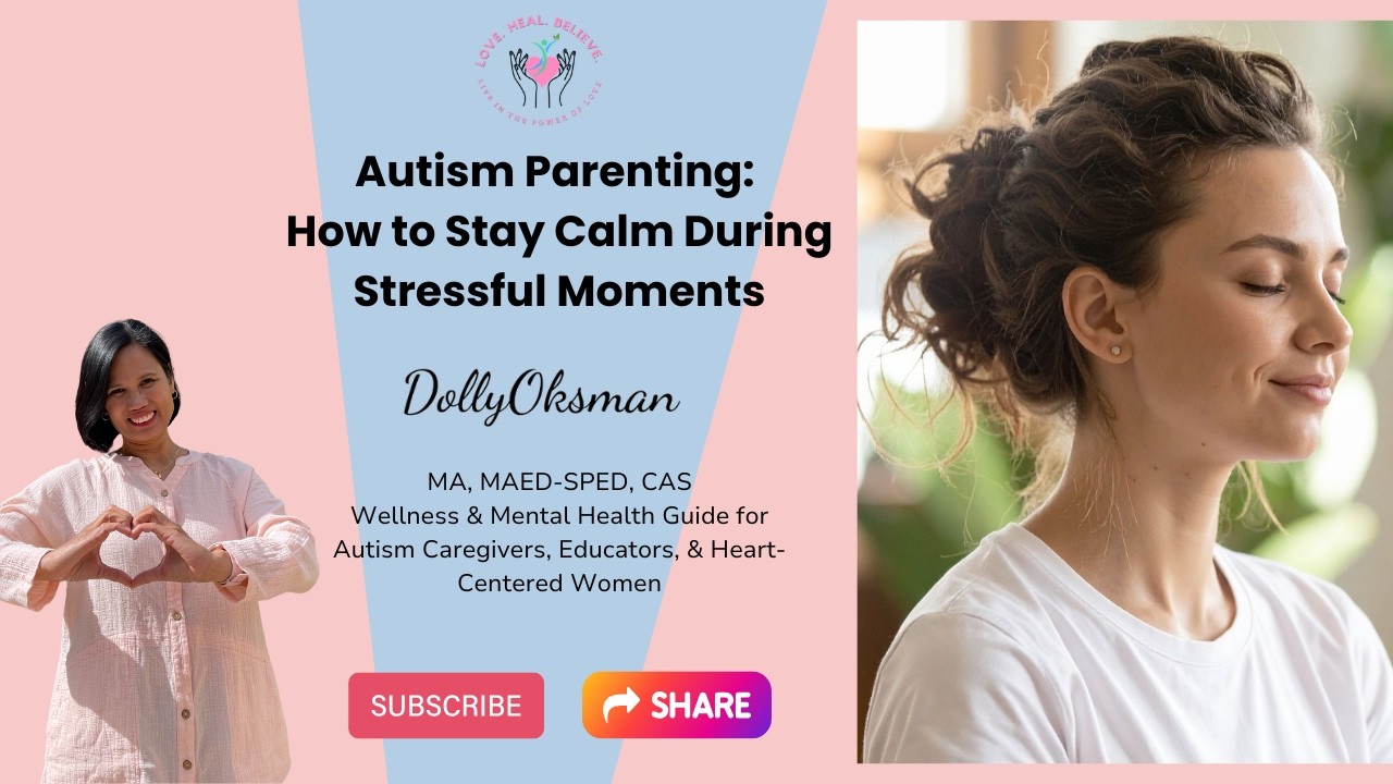 Autism Parenting Stress: How to Stay Calm and Regulated