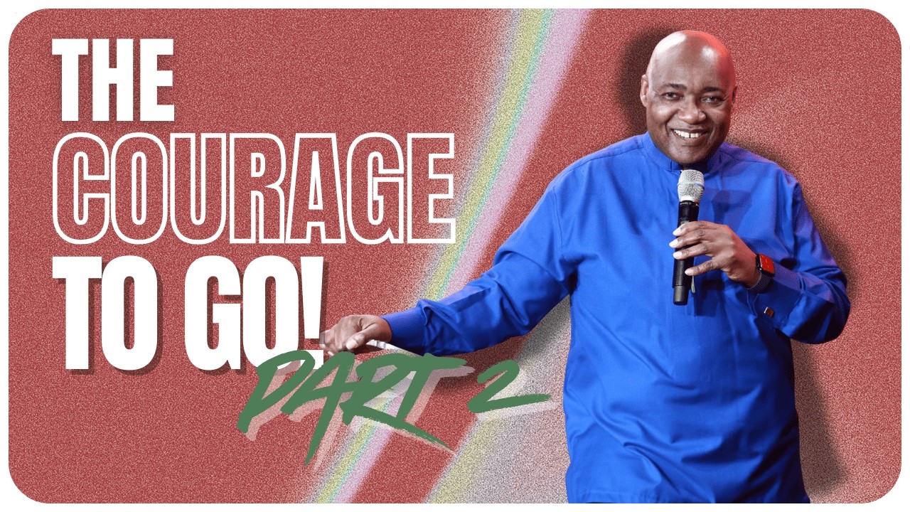 The Courage to Go! pt. 2// Rev Cee | February 8, 2026