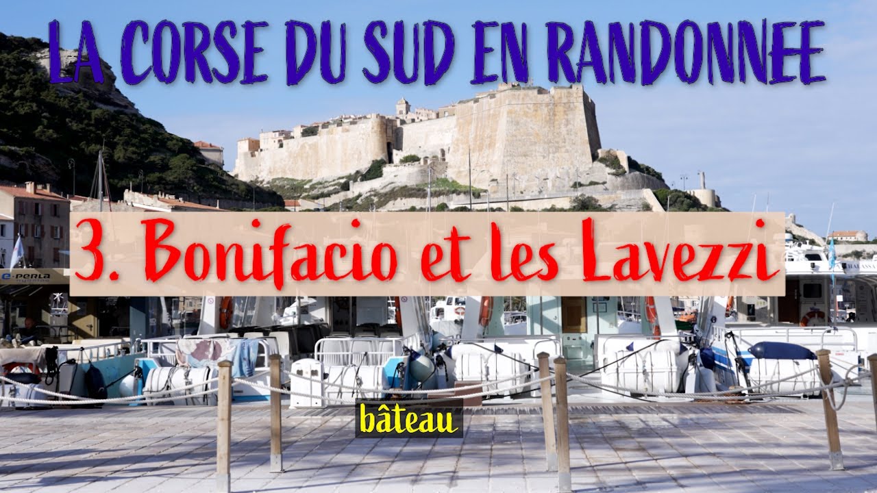 CORSE 3 BONIFACIO LES LAVEZZI