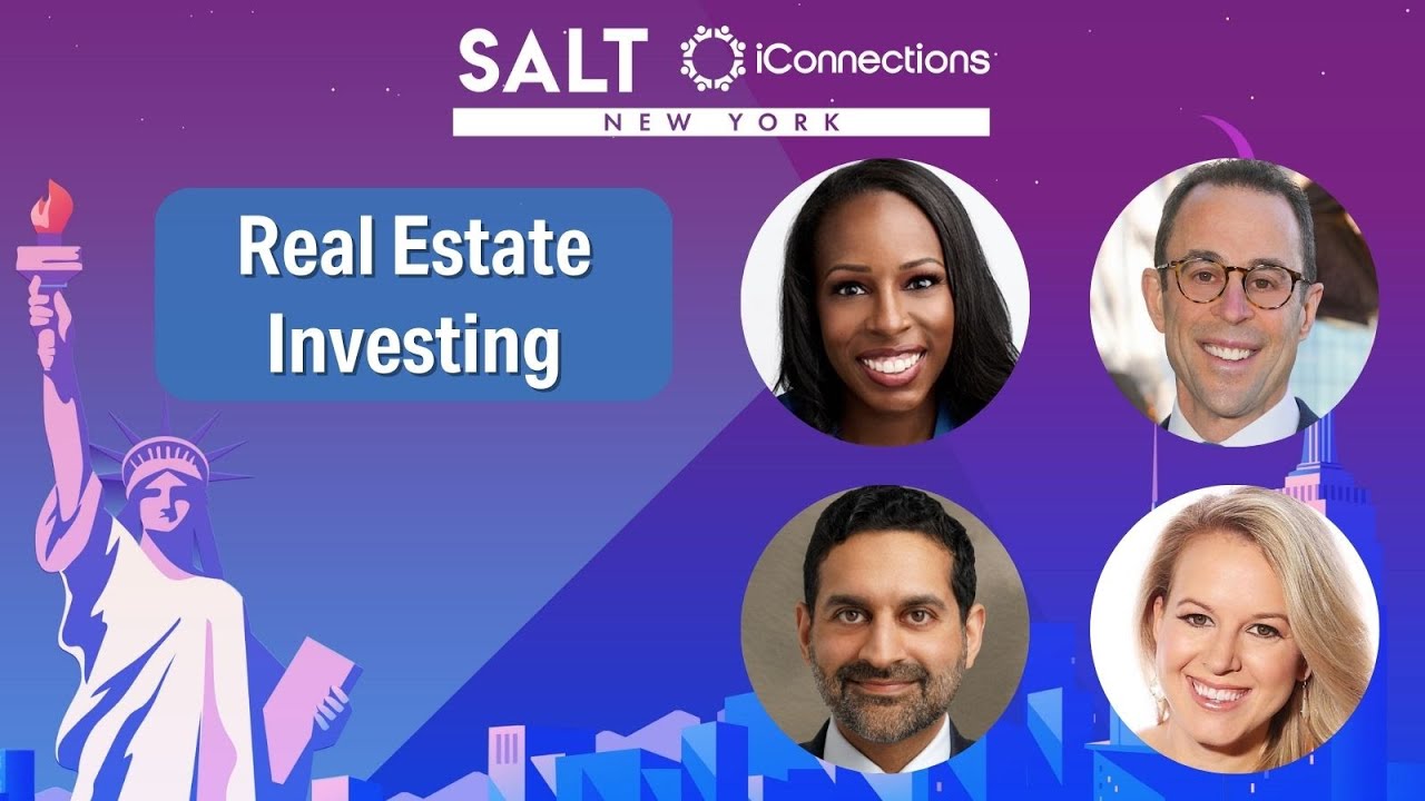 The New Real Estate Investing Playbook | SALT iConnections New York