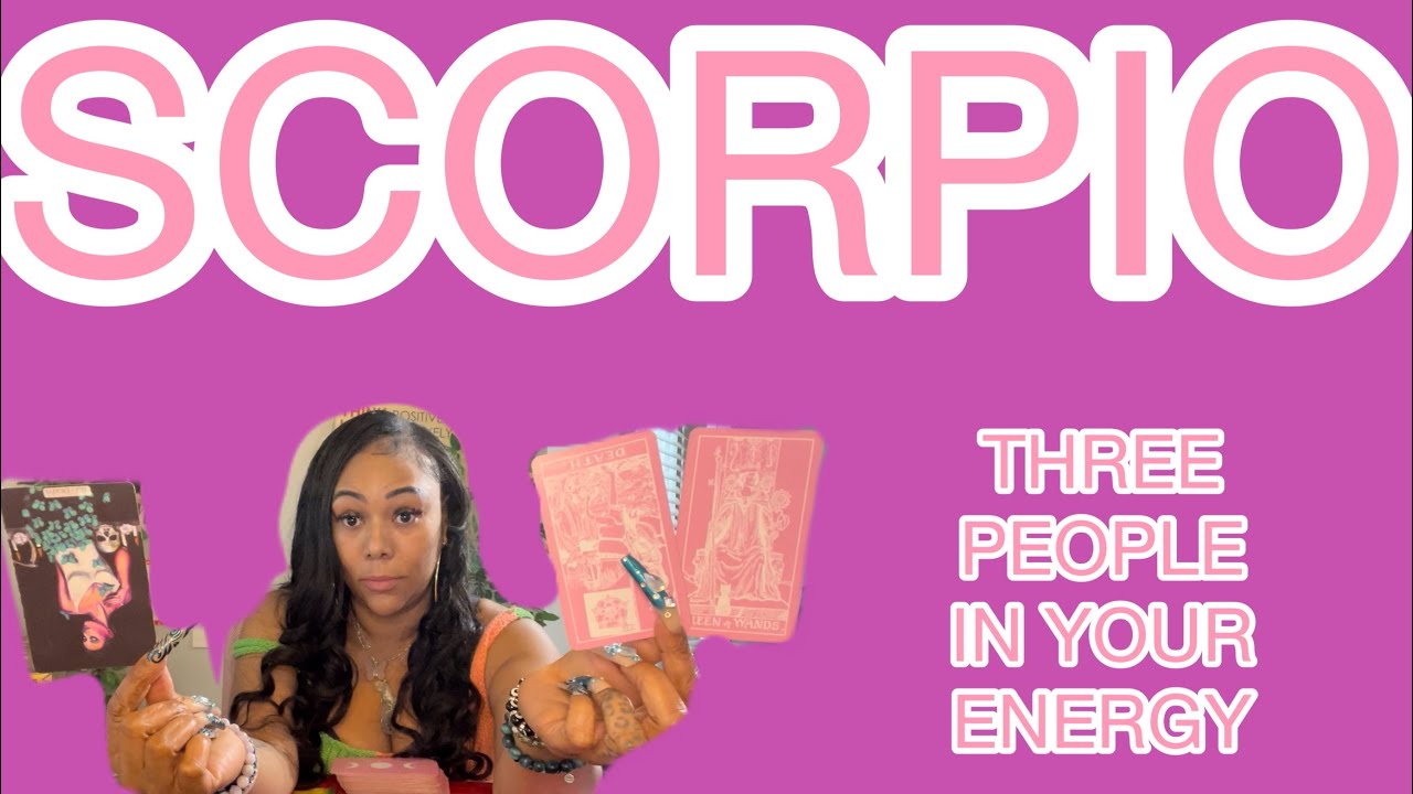♏️ SCORPIO: THREE PEOPLE ARE IN YOUR ENERGY SCORPIO, THREE! TWO OF EM ARE HARRIET THE SPYING YOU! 😂