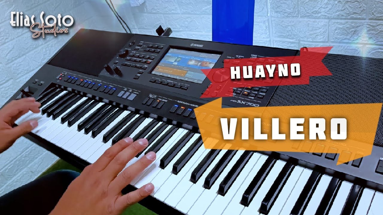 Ritmo - HUAYNO VILLERO - YAMAHA SX700, SX720, SX900, SX920 - Ritmos y Samples - Elias Soto