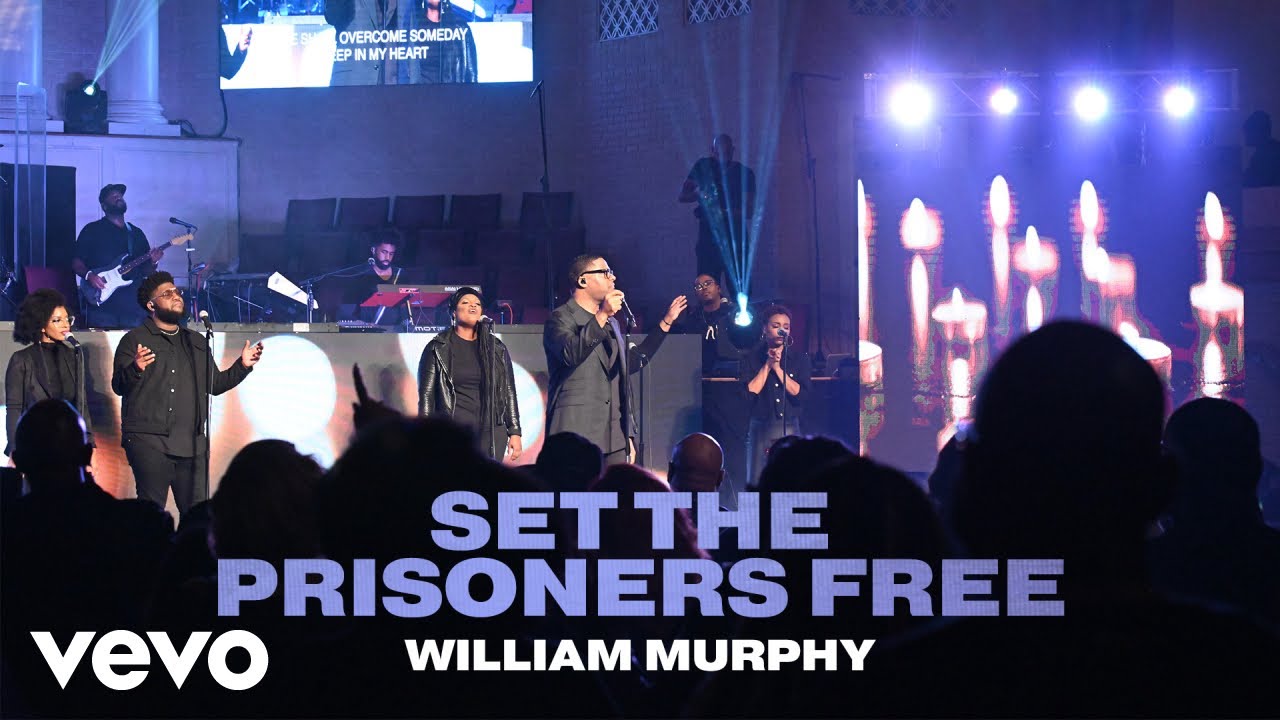 William Murphy - Set the Prisoners Free (Music Video)