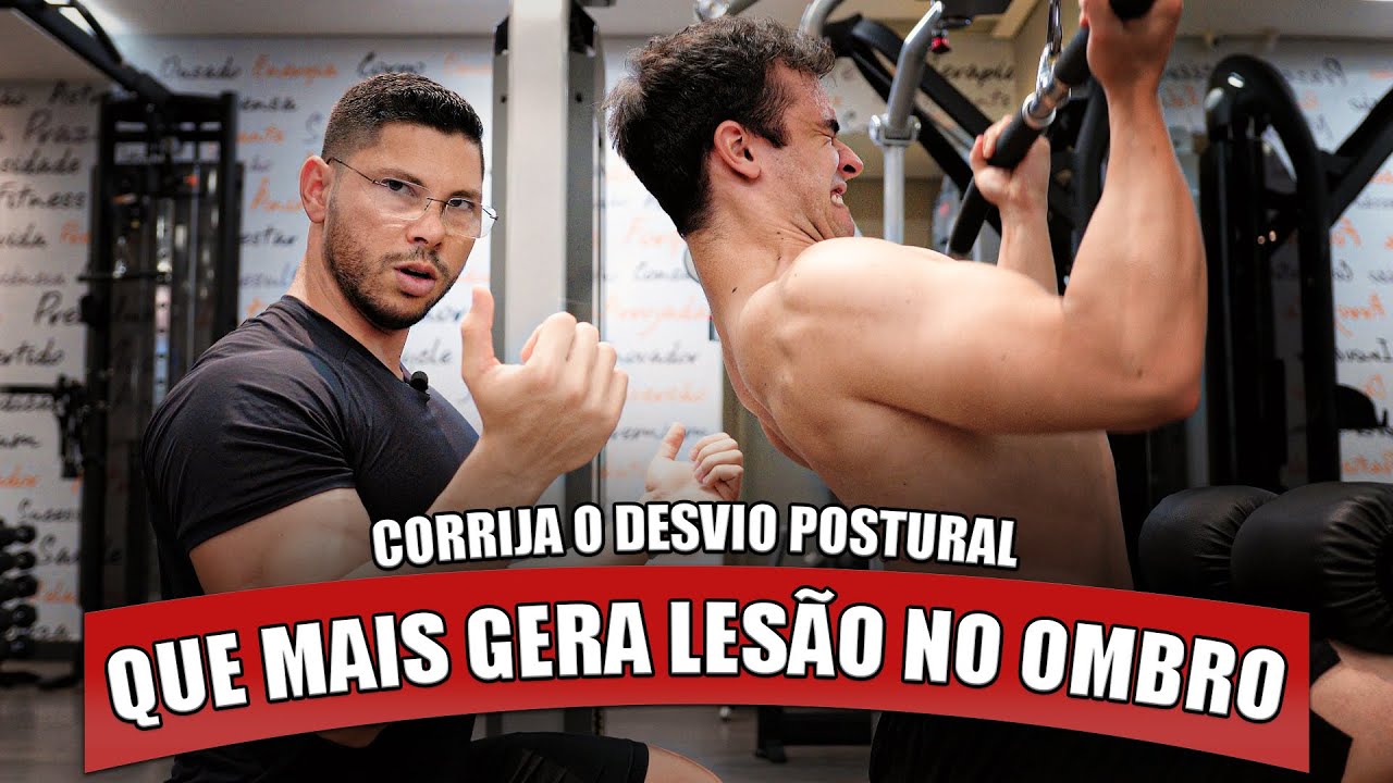 OS EXERCICIOS DE DORSAIS PARA CORRIGIR O DESVIO POSTURAL DO OMBRO MAIS PERIGOSO-Leandro Ribeiro