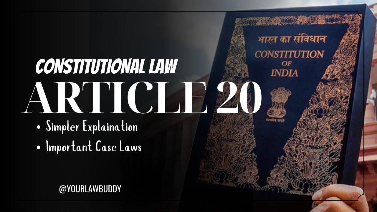 Article 20 of the Indian Constitution | Indian Constitution in Hindi