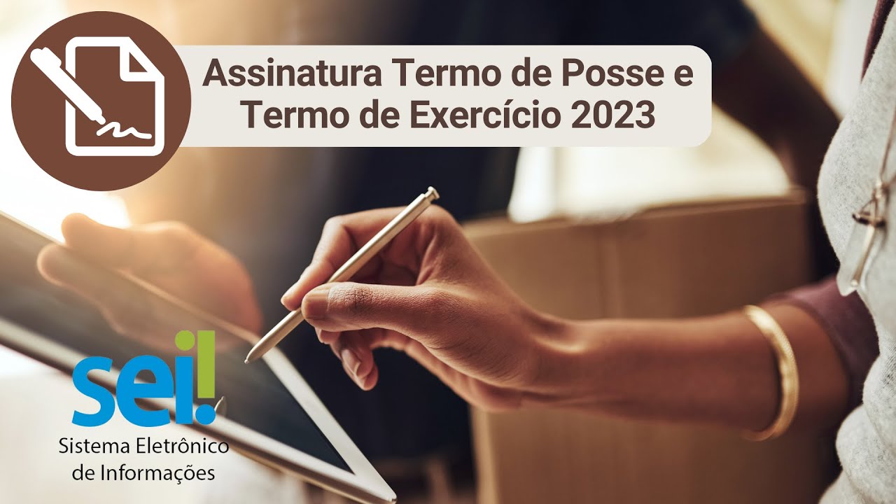 Assinaturas TERMO DE POSSE e TERMO DE EXERCÍCIO 2023