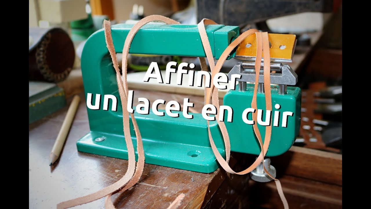 Affiner un lacet en cuir (refendre) - point-sellier.com