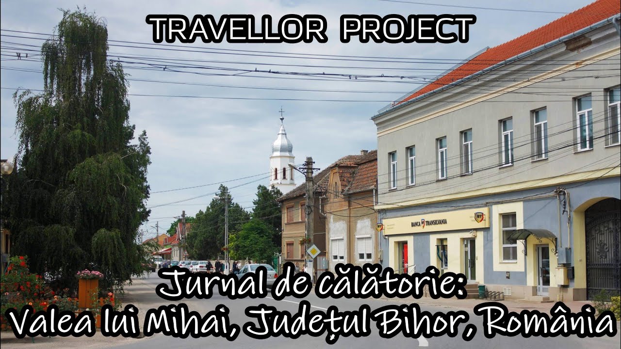 Jurnal de călătorie: Valea lui Mihai, Județul Bihor, România