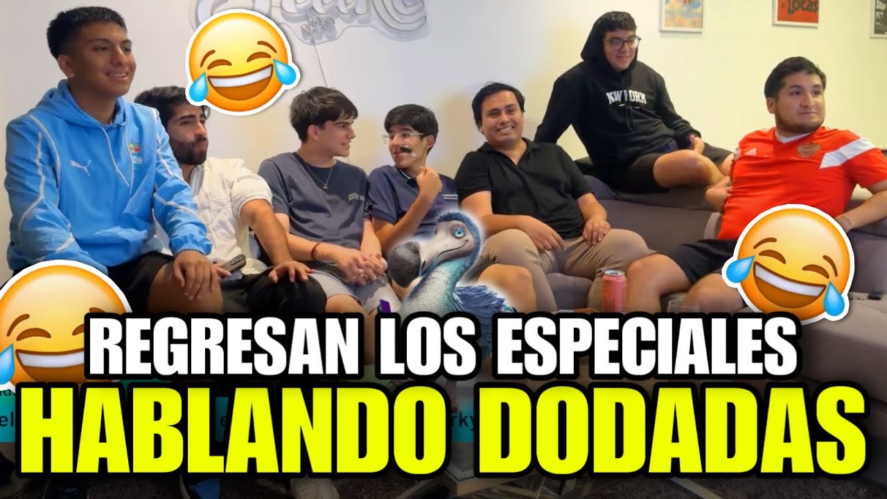 EL REGRESO DE HABLANDO DODADAS 🔥 FANODRIC, ALEX, GOBLINCIANO Y LOS IMPRESENTABLES 💥