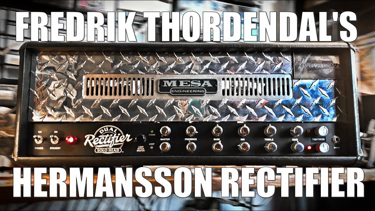 Fredrik Thordendal's Hermansson Mesa Dual Rectifier