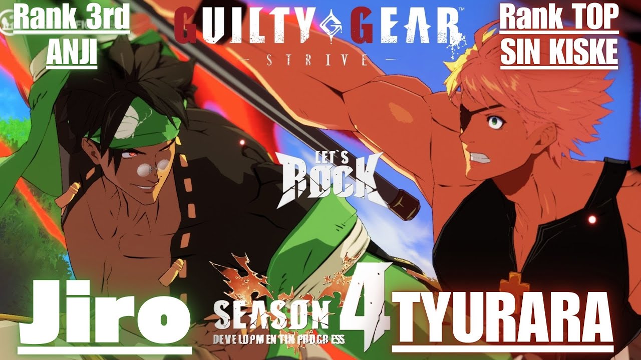 GGST➤Rank 3rd ANJI / 闇慈 [ Jiro ] vs Rank TOP SIN / シン [ TYURARA/ちゅらら ] Guilty Gear Strive