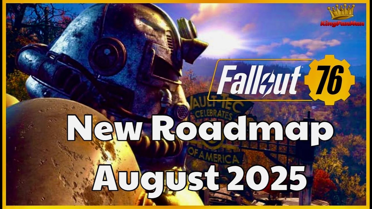 Fallout 76 News: August Roadmap 2025!
