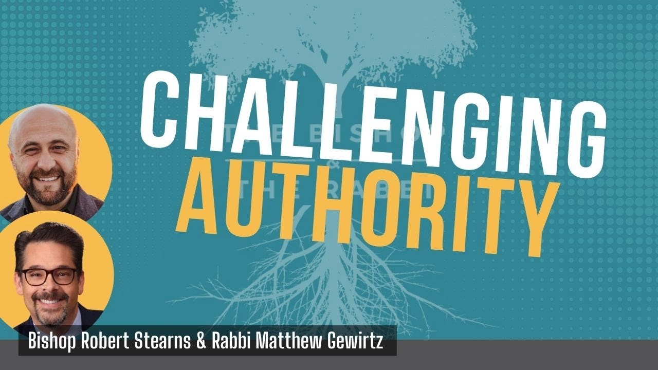 The Bishop & The Rabbi | with Rabbi Matthew Gewirtz