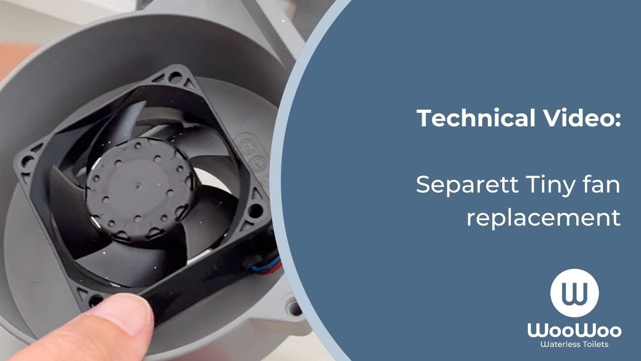 Separett Tiny fan replacement - a WooWoo Technical Video