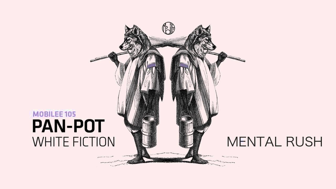 Pan-Pot - Mental Rush