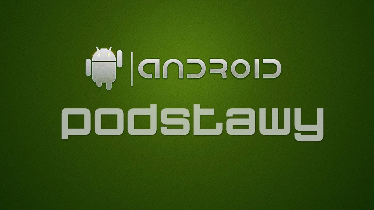 Android - Pulpity, Skr&oacute;ty, Ikony, Widgety, Lunchery - zarządzenie poradnik [07]