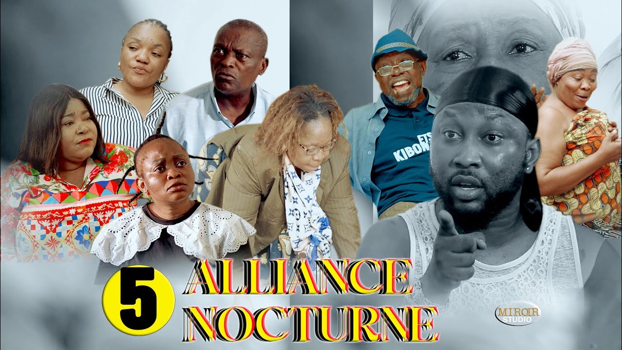 ALLIANCE NOCTURNE EP5 film congolais.