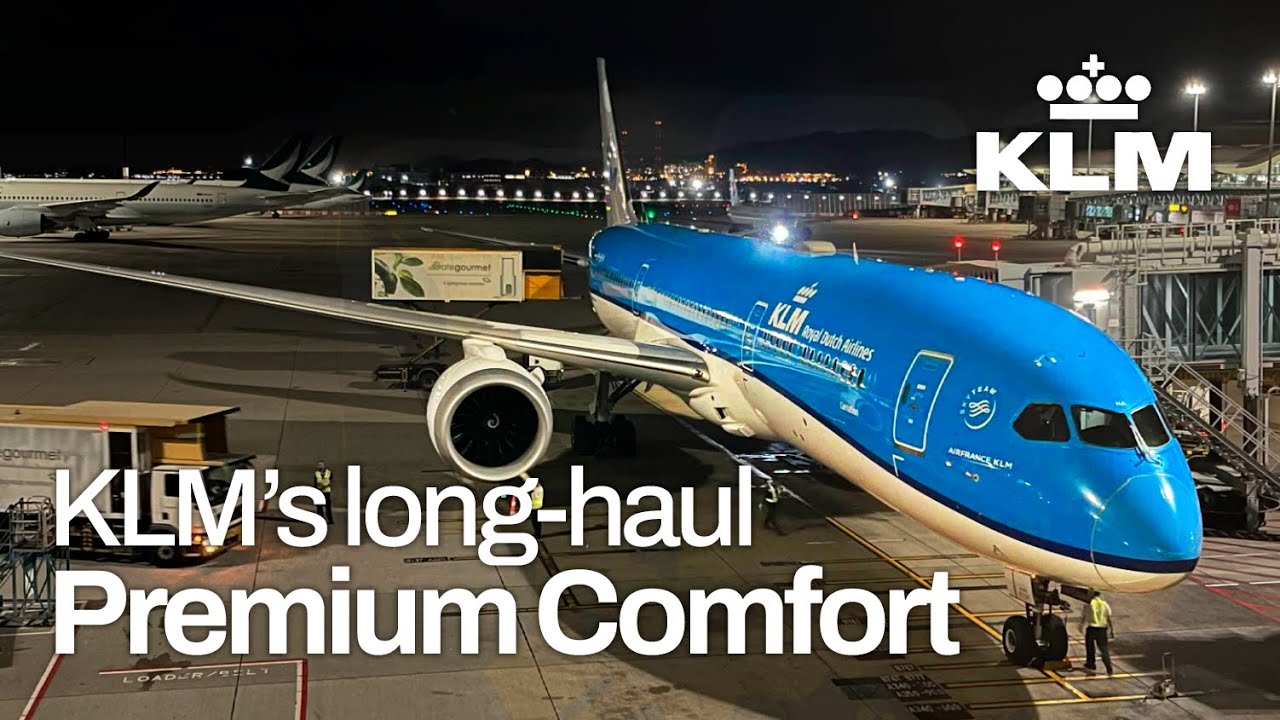 KLM 787-9 Premium Comfort | Hong Kong ✈ Amsterdam