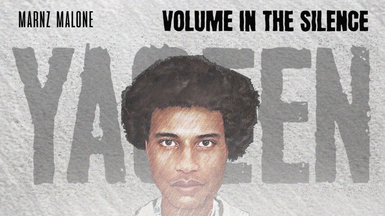 Marnz Malone - Volume In The Silence [Track 4: Ya'qeen] (Lyric Visualiser)