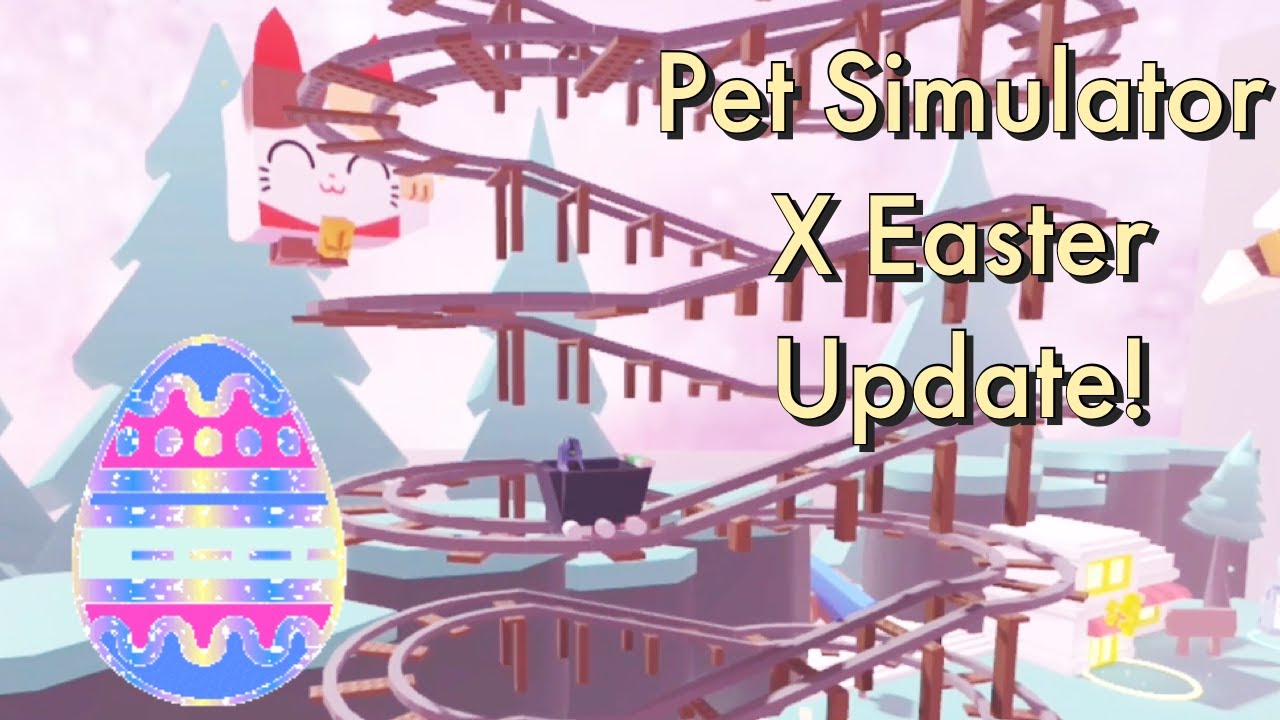 Pet Simulator X EASTER UPDATE!! 😱😱 - Roblox
