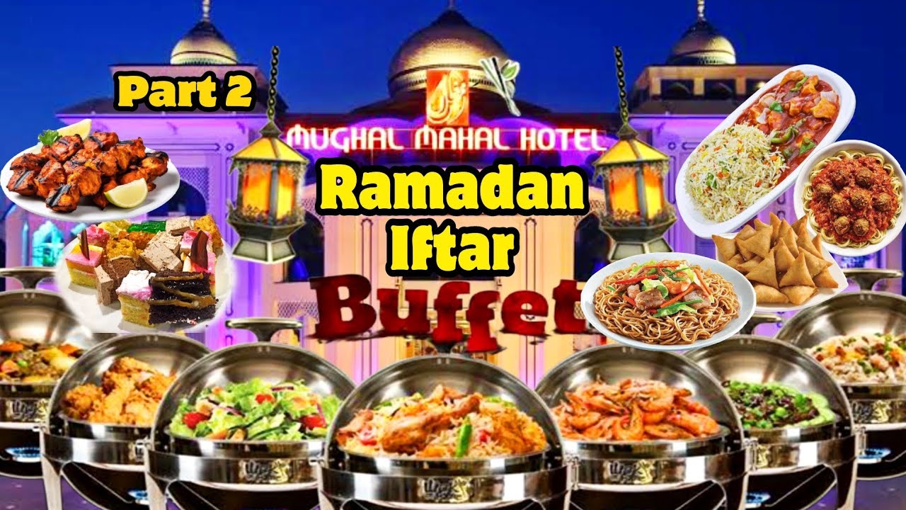 Sasta Iftar Buffet in Gujranwala | 35+ Dishes in iftari | Ramadan Buffet 2024 | Mughal Mahal Hotel