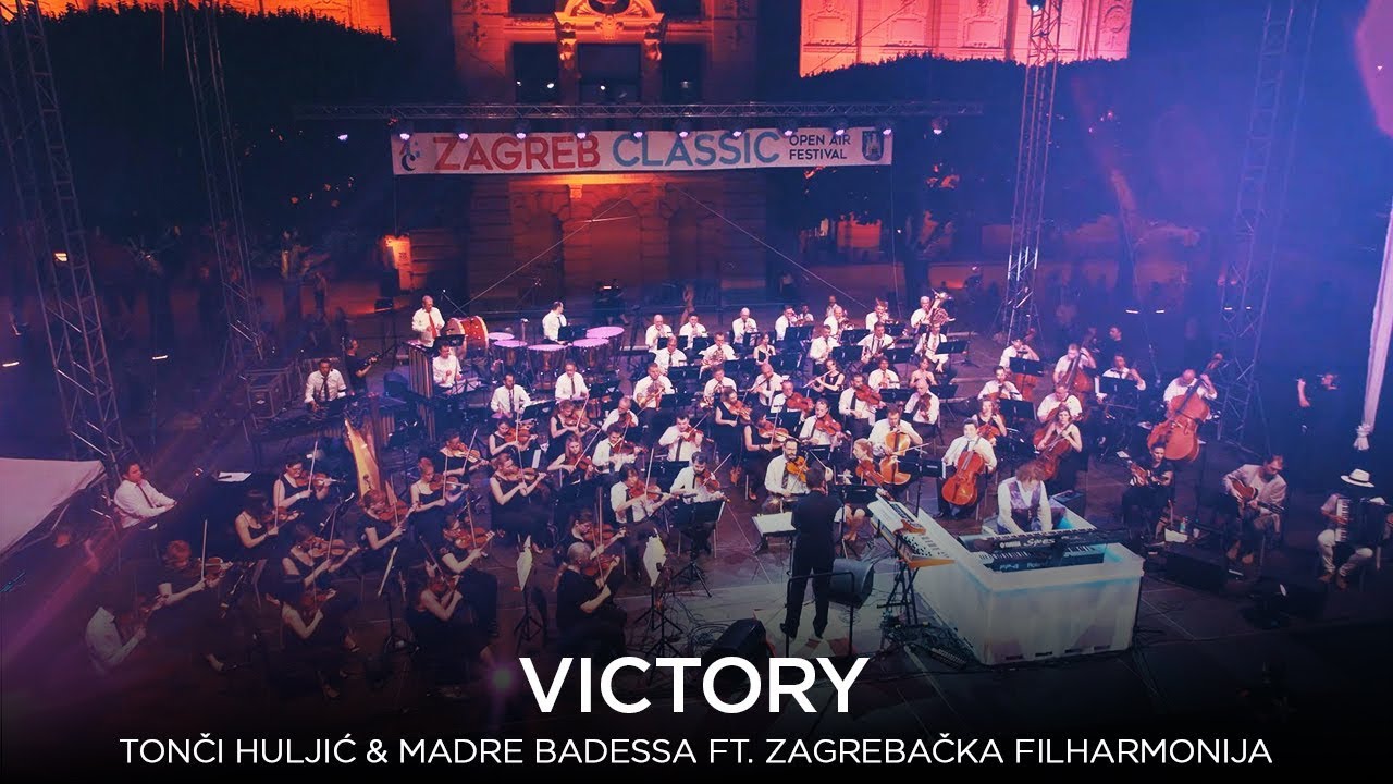 VICTORY - TONCHI - TONCI HULJIC & MADRE BADESSA FT. ZAGREBACKA FILHARMONIJA (AUTHOR'S VERSION)