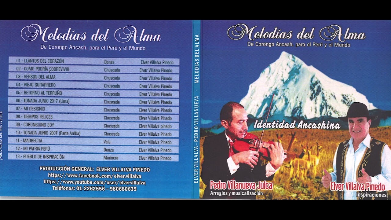 Melodias  del  Alma    (Instrumental, Ancashina,  Andina Peruana )