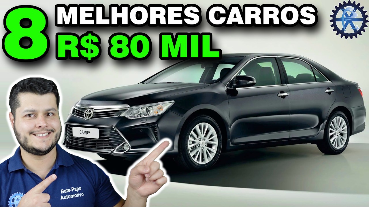 8 MELHORES CARROS até 80 MIL REAIS para COMPRAR em 2025