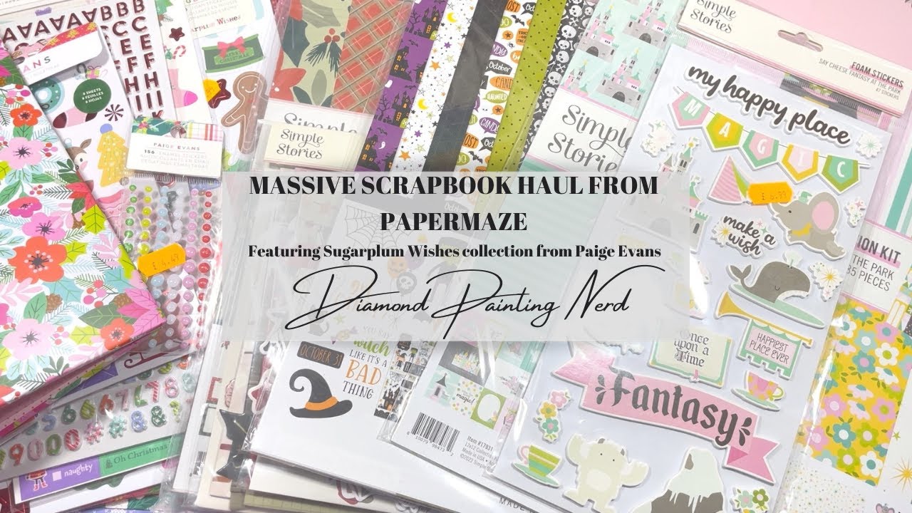 MASSIVE SCRAPBOOK HAUL FROM PAPERMAZE | FEAT. SUGARPLUM WISHES FROM PAIGE EVANS | SCRAPPYNERDUK