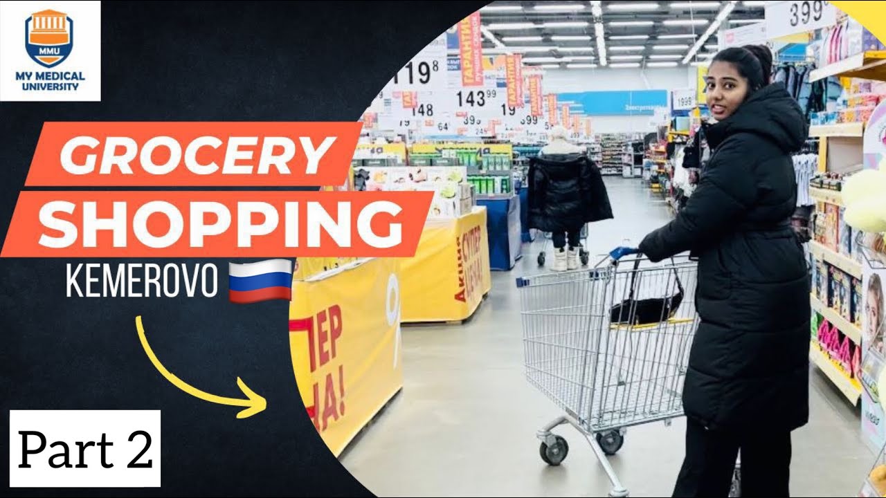 Grocery shopping in Kemerovo, Russia #PART 2. #mbbsrussia #mbbsinrussia #kemerovo