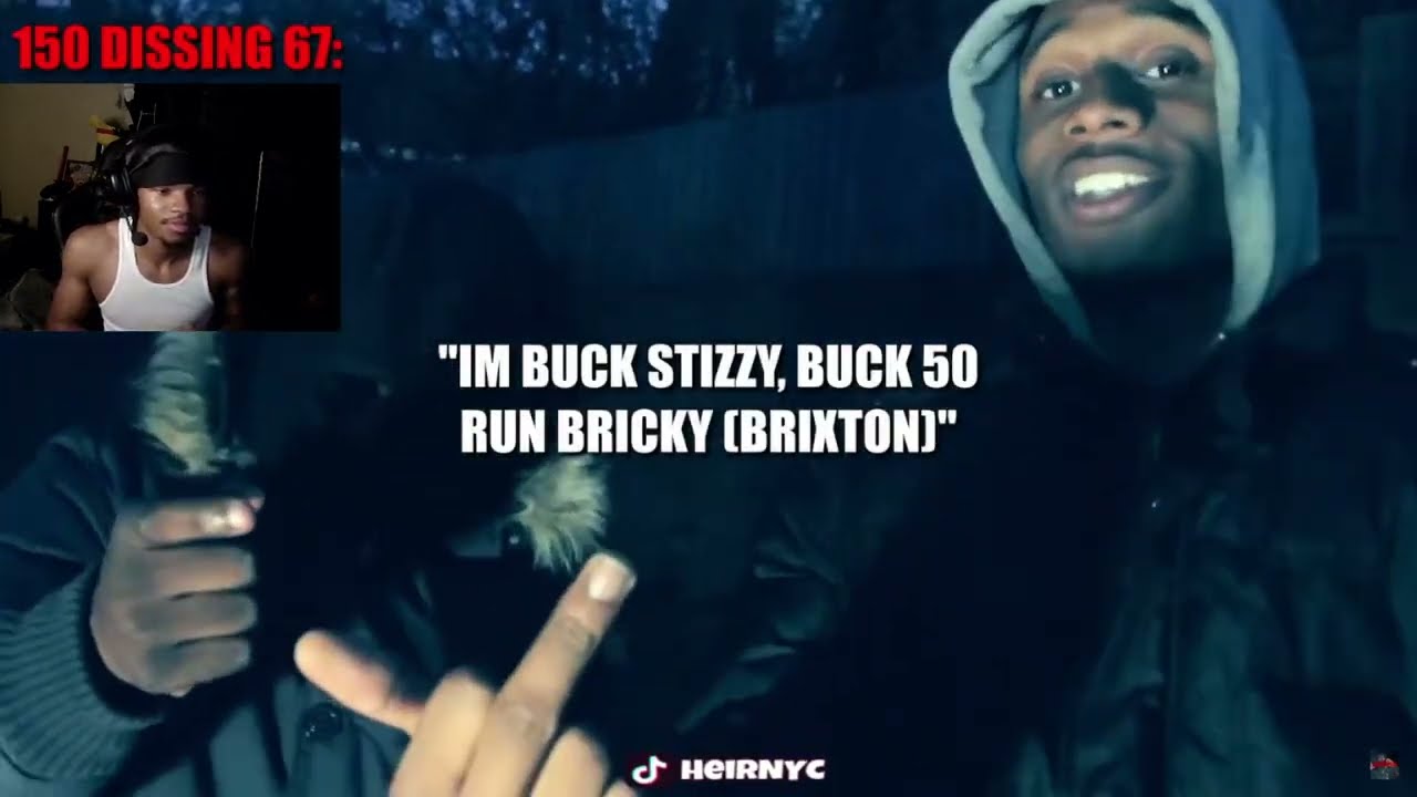 UK Drill's Most Infamous Beef: 67 vs 150 (REACTION)