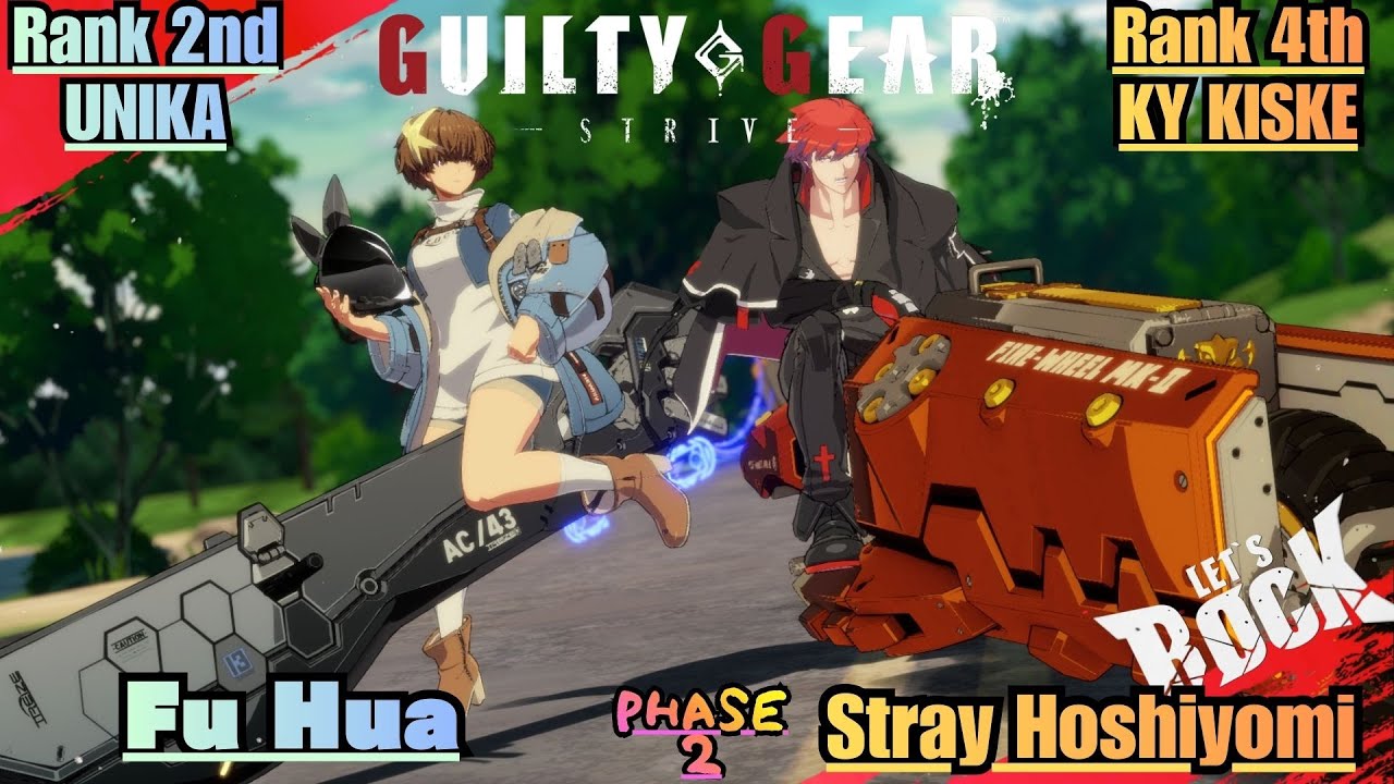 GGST➤Rank 2nd UNIKA / ユニカ [ Fu Hua ] vs Rank 4th KY KISKE / カイ [ Stray Hoshiyomi ] Guilty Gear
