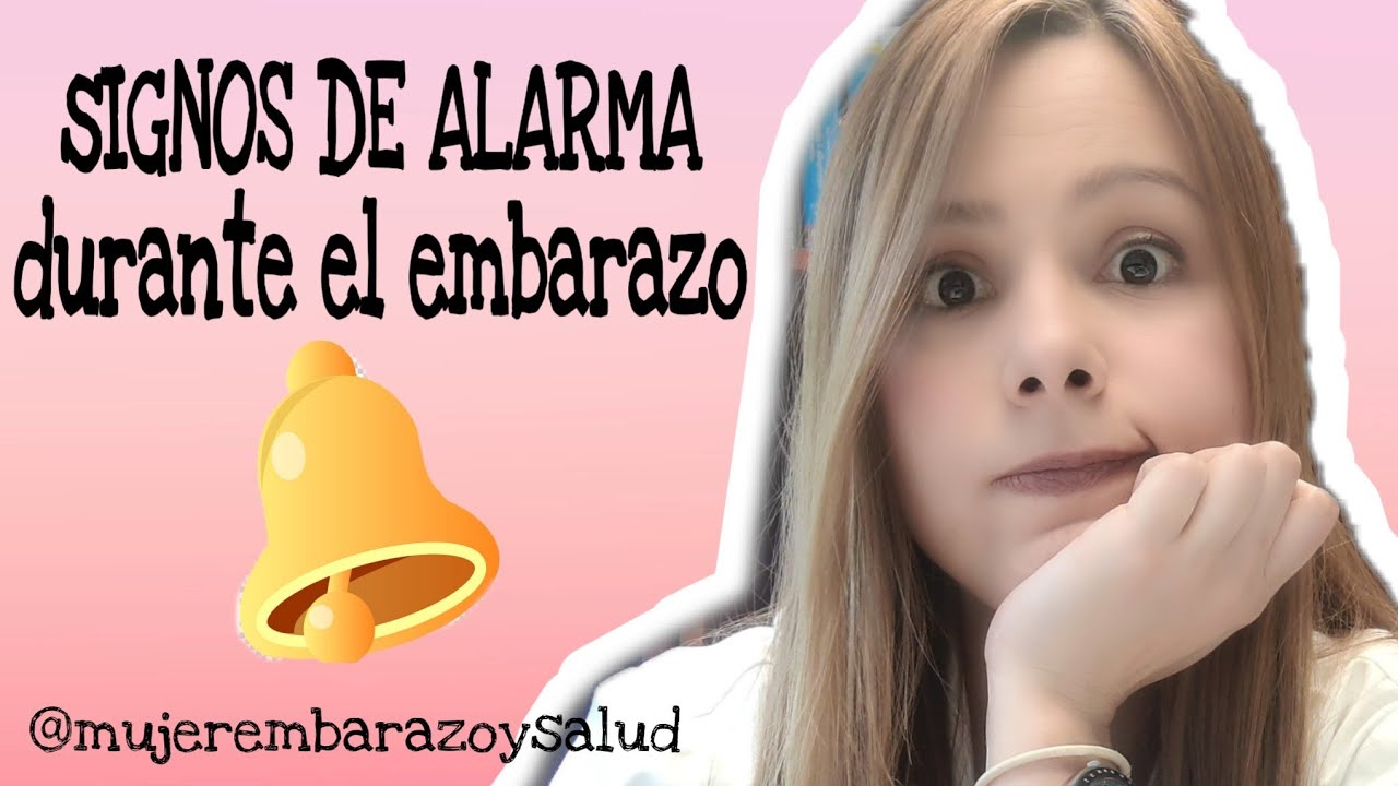 SIGNOS DE ALARMA durante el Embarazo... #mujerembarazoysalud
