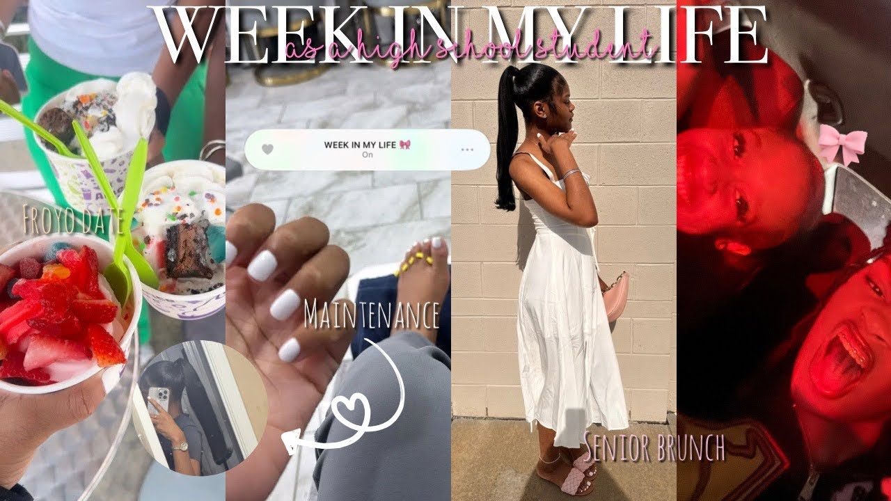 WEEK IN MY LIFE AS A HIGHSCHOOL STUDENT | maintenance, friends, froyo date, senior brunch, etc.
