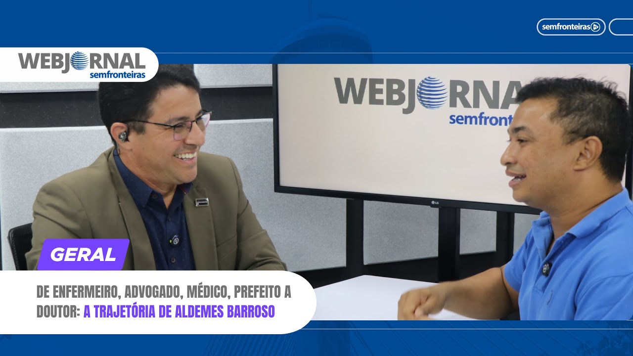 DE ENFERMEIRO, ADVOGADO, MÉDICO, PREFEITO A DOUTOR:A TRAJETÓRIA DE ALDEMES BARROSO