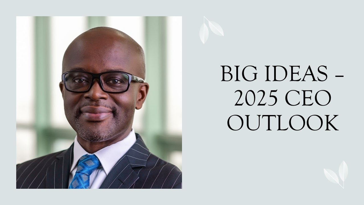 5 Big ideas for the CEO Agenda in 2025