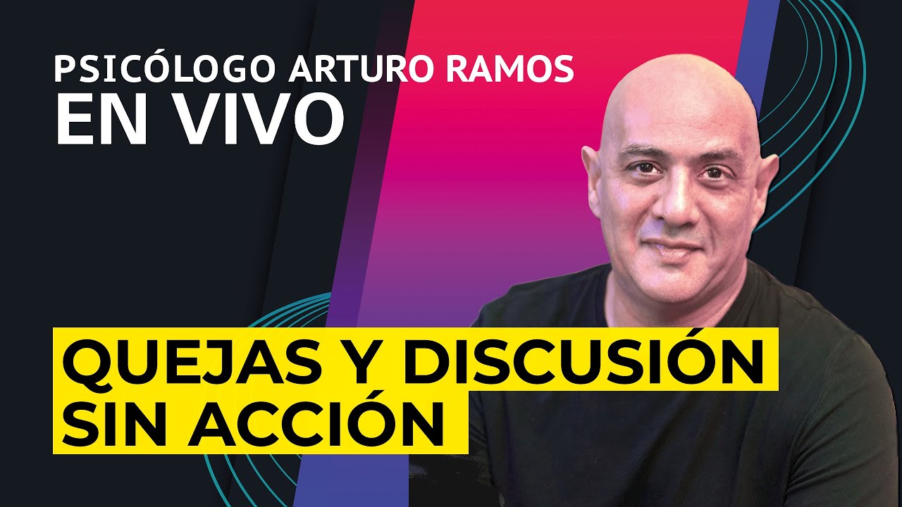 Quejas y discusión sin Acción
