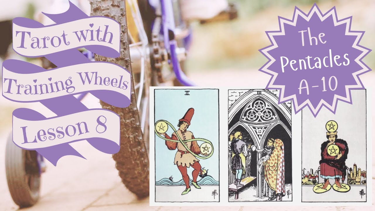 Tarot for Beginners | Pentacles, A-10 | Tarot with Training Wheels, Lesson #8 | Tarot 101