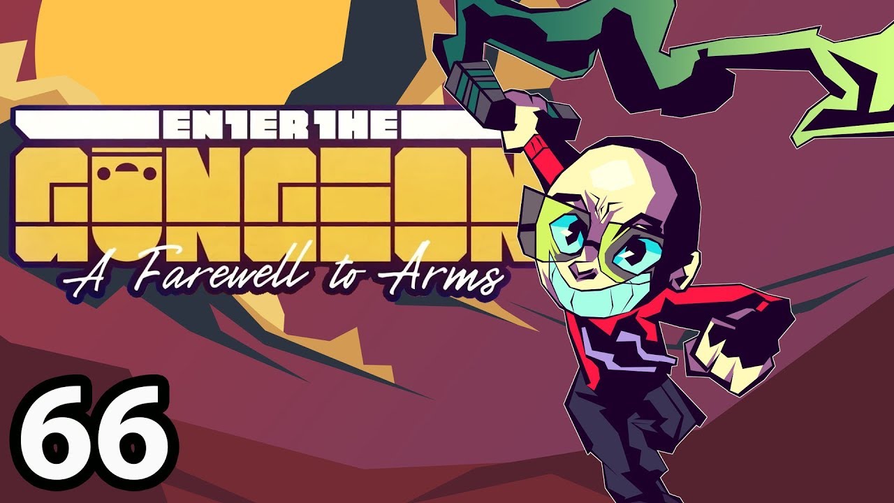 Enter the Gungeon (Revisited) - Piston [66/?]