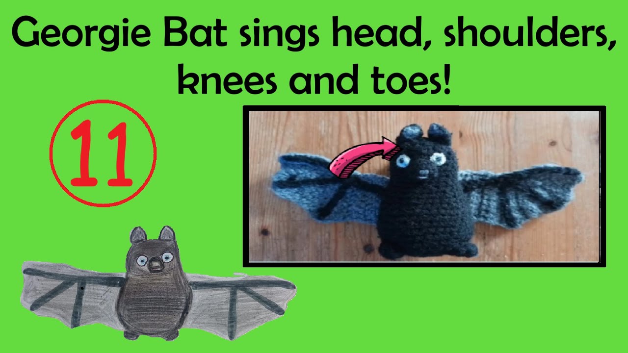Head, Shoulders, Knees and Toes, sings Georgie Bat! Parts of the body - Episode 11 Native, EAL, ESL