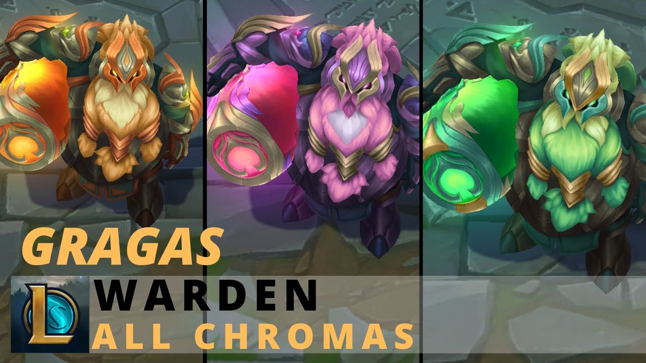 Warden Gragas All Chromas - League of Legends