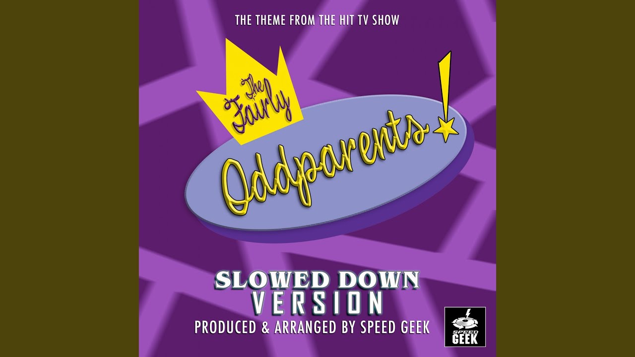 The Fairly Oddparents Main Theme (From 