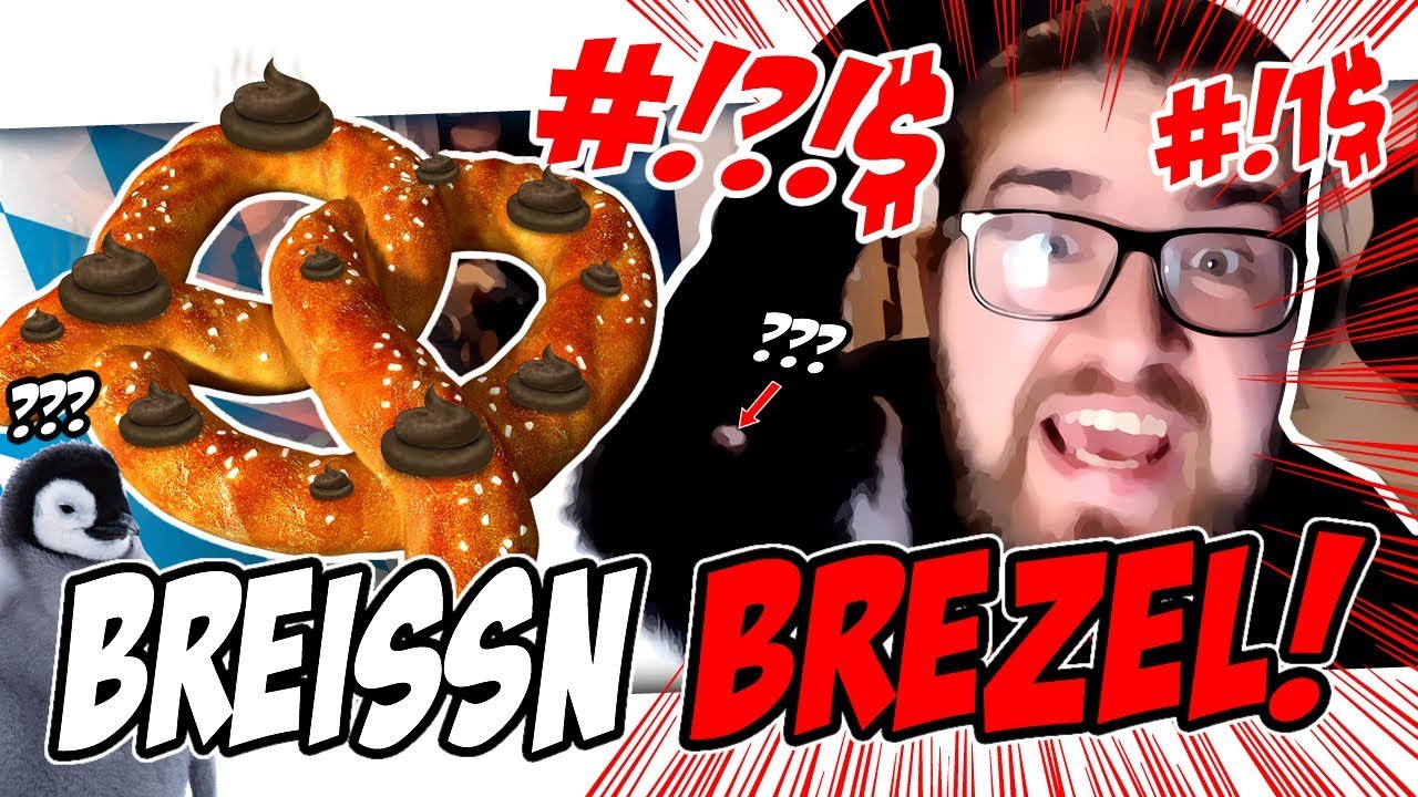 😡 GRUZEFIX... Breissn Brezel!