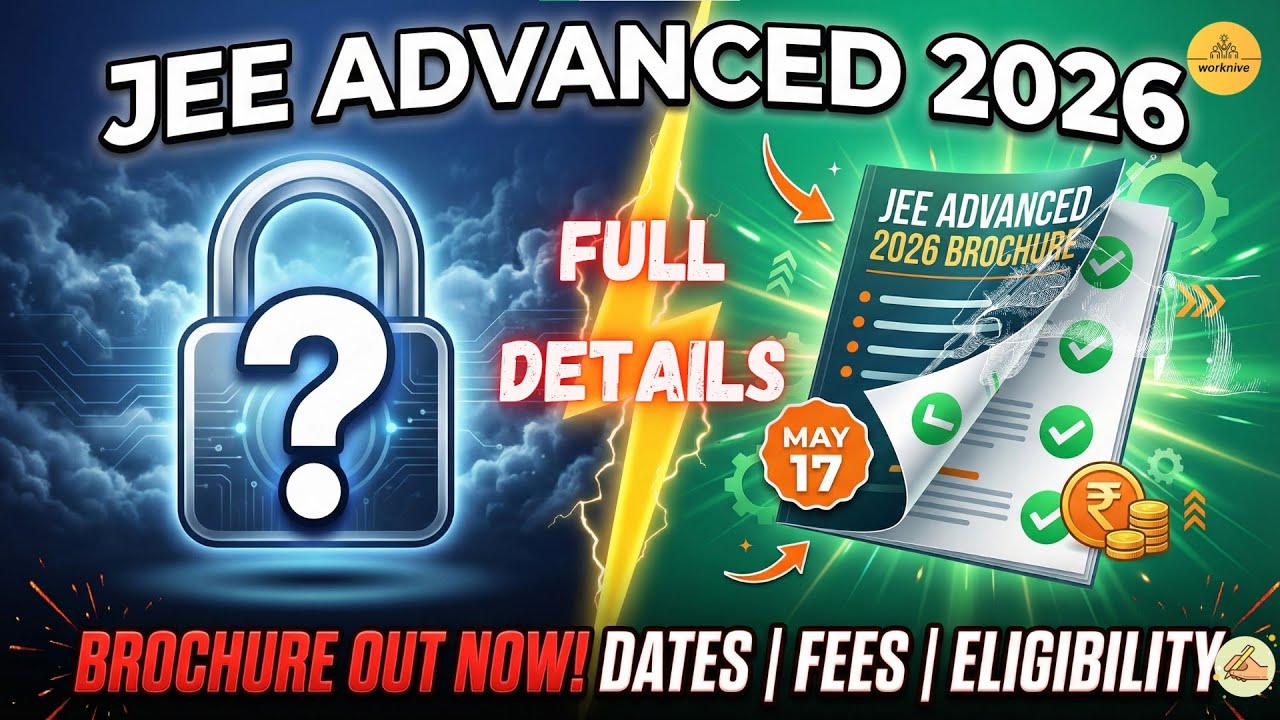 ✅JEE Advanced 2026 Information Brochure FULL Breakdown: Dates, Eligibility, Fees! ⚡